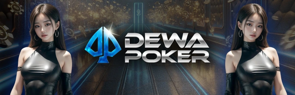 SLIDER GAMBAR DEWAPOKER